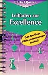 Leitfaden zur Excellence. Das Berliner TQM-Umsetzungsmodell