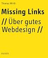 Missing Links. Über gutes Webdesign.