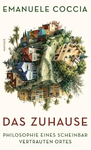 Das Zuhause