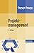 Projektmanagement. In 7 Schritten zum Erfolg
