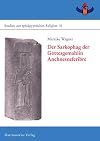 Der Sarkophag der Gottesgemahlin Anchnesneferibre
