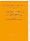 11. Ägyptologische Tempeltagung: The Discourse between Tomb and Temple (Königtum, Staat und Gesellschaft früher Hochkulturen)