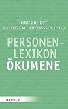 Personenlexikon Ökumene: Im Auftrag des Johann-Adam-Möhler-Instituts für Ökumenik