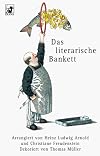 Das literarische Bankett.