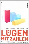 L&uuml;gen mit Zahlen: Wie wir mit Statistiken manipuliert werden