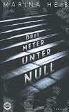 Drei Meter unter Null