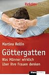 Göttergatten: Was Männer wirklich über ihre Frauen denken