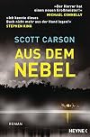 Aus dem Nebel