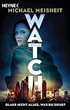 WATCH – Glaub nicht alles, was du siehst: Thriller