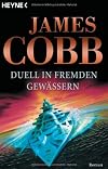 Duell in fremden Gewässern