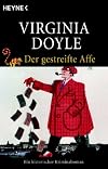 Der gestreifte Affe. Ein historischer Kriminalroman