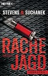 Rachejagd - Verraten: Thriller (Die Rachejagd-Trilogie, Band 2)