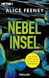 Nebelinsel: Thriller – "Brilliant und spannend!" Claire Douglas