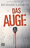 Das Auge: Roman
