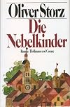 Die Nebelkinder. Roman