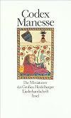 Codex Manesse: Die Miniaturen der Grossen Heidelberger Liederhandschrift