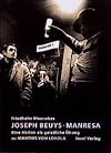 Joseph Beuys, Manresa: Eine Fluxus-Demonstration als geistliche Übung zu Ignatius von Loyola
