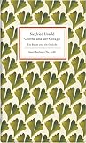Goethe and the Ginkgo: A Tree and a Poem