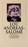Lou Andreas-Salome: Leben, Personlichkeit, Werk : eine Biographie (Insel Taschenbuch)