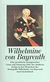 The Misfortunate Margravine: The Early Memoirs of Wilhelmina, Margravine of Bayreuth, Sister of Frederick the Great