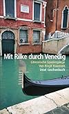 Rilke's Venice (Literary Travellers)