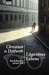 Lüge eines Lebens: Stachelmanns vierter Fall
