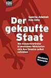 Der gekaufte Staat: Wie Konzernvertreter in deutschen Ministerien sich ihre Gesetze selbst schreiben