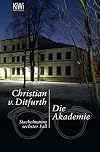 Die Akademie: Stachelmanns sechster Fall