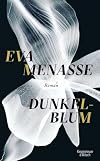 Dunkelblum: Roman