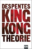 King Kong Theorie