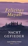 Nachtgefieder: Laura Gottbergs siebter Fall
