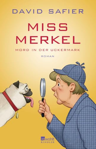 Miss Merkel - Mord in der Uckermark