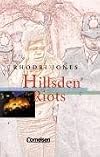 Hillsden Riots. (Lernmaterialien)