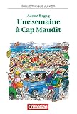 Une Semaine A Cap Maudit