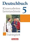 Deutschbuch - Gymnasium - Allgemeine Ausgabe/Neubearbeitung. Sprach- und Lesebuch: Deutschbuch Gymnasium 5. Schuljahr. Klassenarbeitstrainer mit Lösungen. Nordrhein-Westfalen