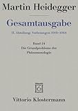 Martin Heidegger Gesamtausgabe Ii Abteilung Vorlesungen 19231928 Die Grundprobleme Der Phanomenologie
