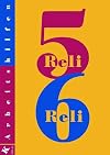 Reli, Ausgabe Sekundarstufe I, 5./6. Schuljahr