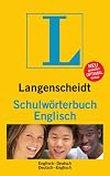 Langenscheidt Bilingual Dictionaries: Langenscheidt Schulworterbuch Englisch (German Edition)