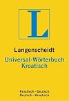 Langenscheidts Universal Wörterbuch, Kroatisch: Croatian-German/German-Croatian Dictionary