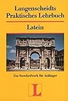 Langenscheidts Praktisches Lehrbuch, Latein