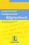 Langenscheidt, Kurzgrammatik Altgriechisch