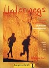 Unterwegs: Exercise Book: Materialienbuch (German Edition)