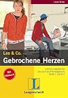 Leo & Co.: Gebrochene Herzen (German Edition)