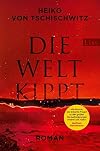 Die Welt kippt