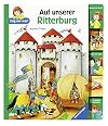 Zeig mir was!: Auf unserer Ritterburg