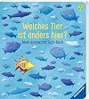 Welches Tier ist anders hier?: Mein allererstes Such-Buch