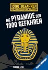Die Pyramide der 1000 Gefahren