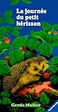La Journe Du Petit Hrisson