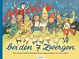 Mecki Bei Den Sieben Zwergen Sein Zweiter Mrchenhafter Reisebericht Aufgeschrieben Von Ihm Selbst