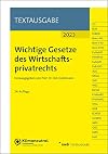 Wichtige Gesetze des Wirtschaftsprivatrechts
